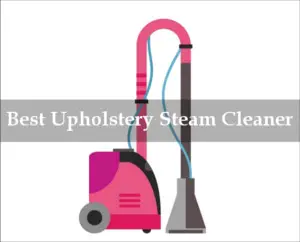 best upholstery steam cleaner reviews