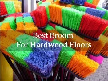 best broom for hardwood floors reviews